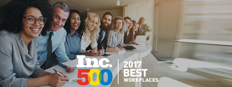 Inc. Magazine’s Best Workplaces 2017