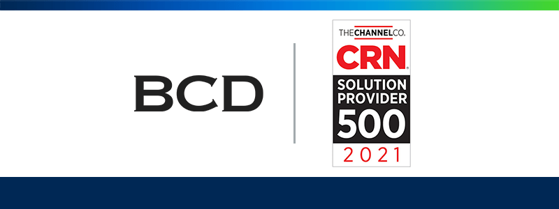 BCD CRN Solution Provider 500 2021 banner