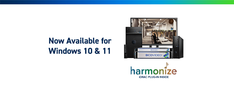 Harmonize iDRAC for Windows 10 and 11