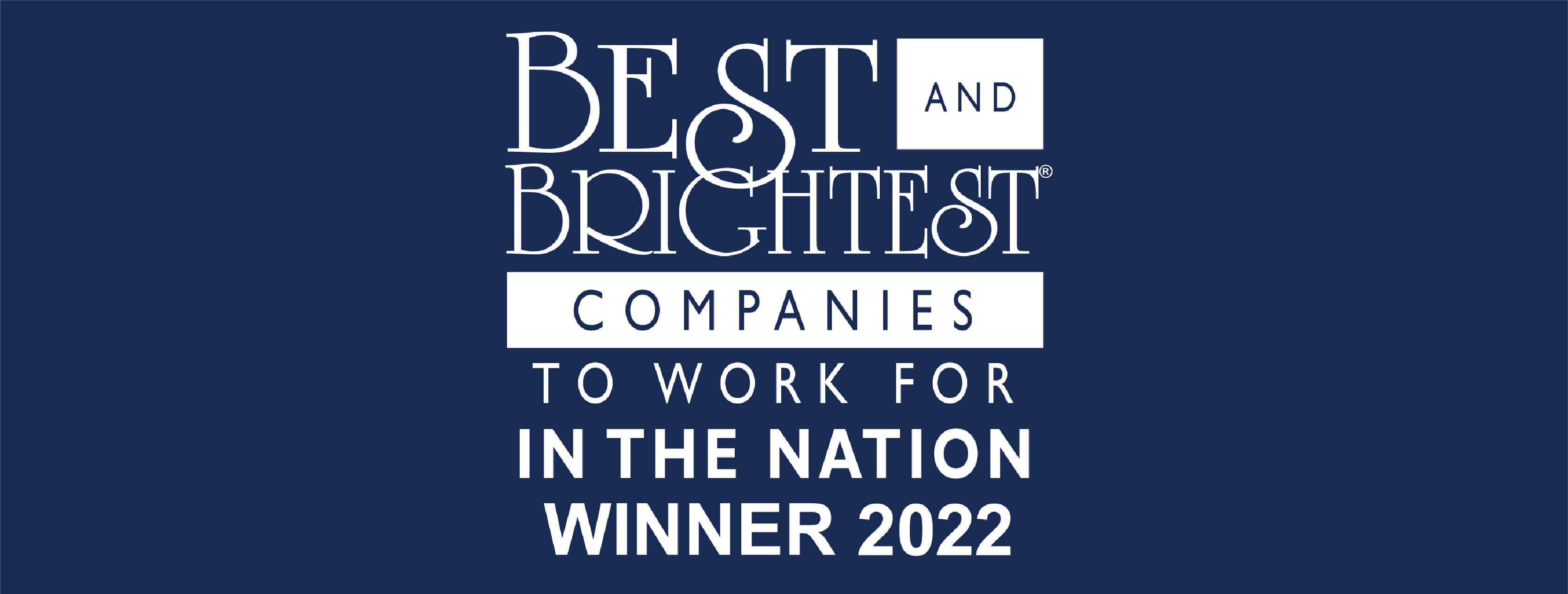 Best and brightest companies to work for in the nation winner 2022 logo