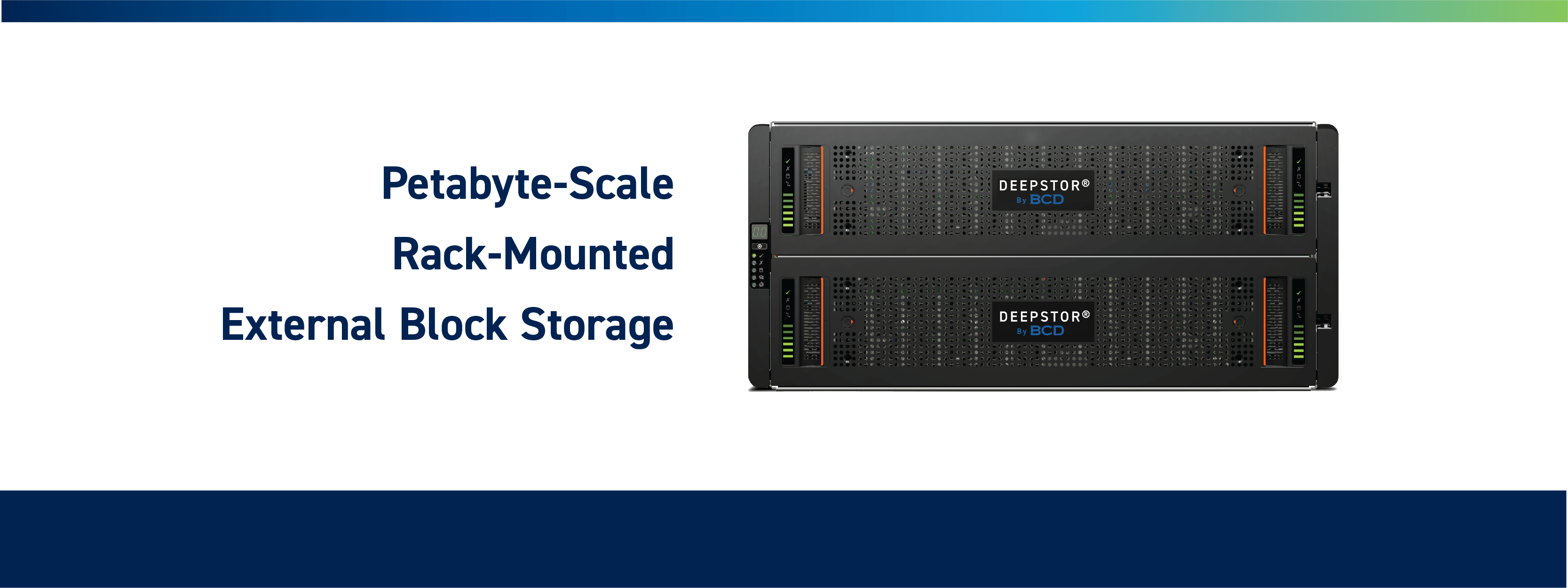 Deepstor Petabyte scale, rack mounted, external block storage set