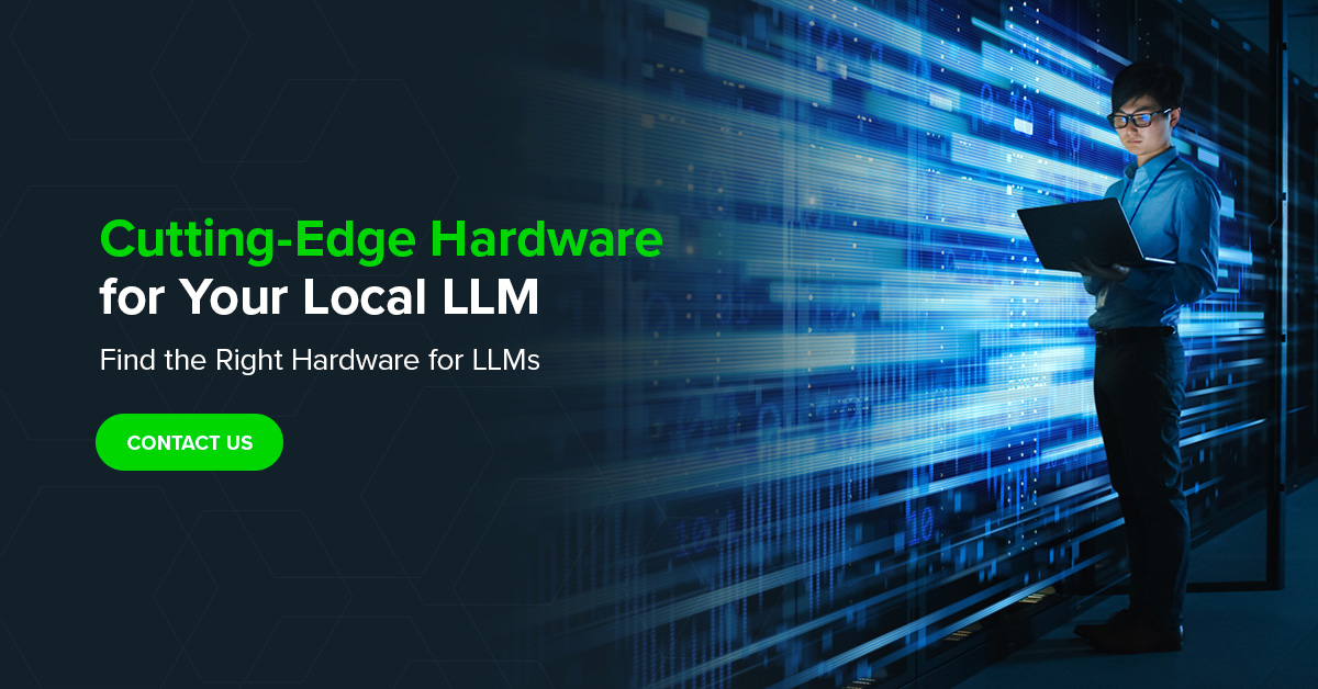 Cutting-Edge Hardware for Your Local LLM